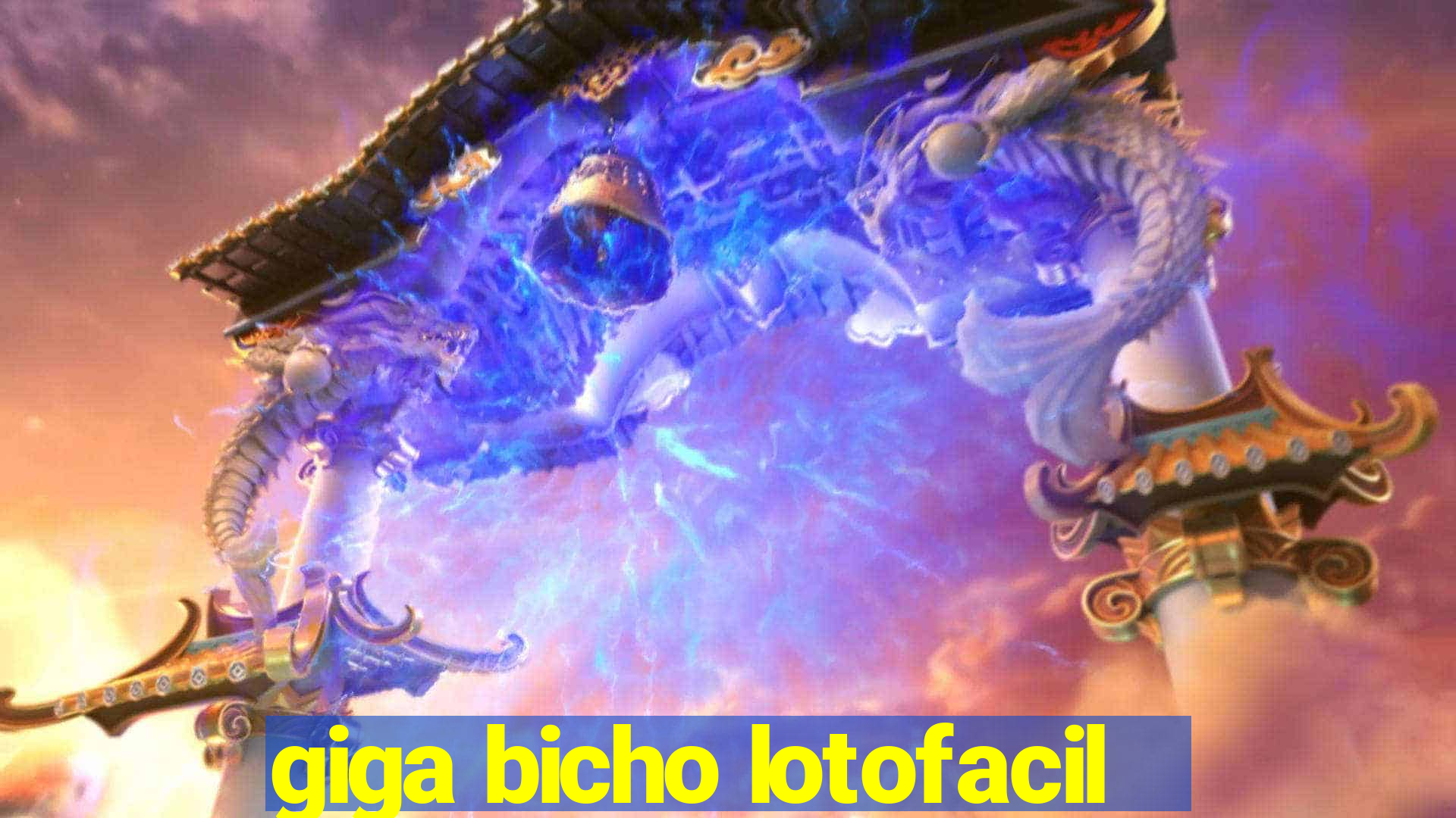 giga bicho lotofacil